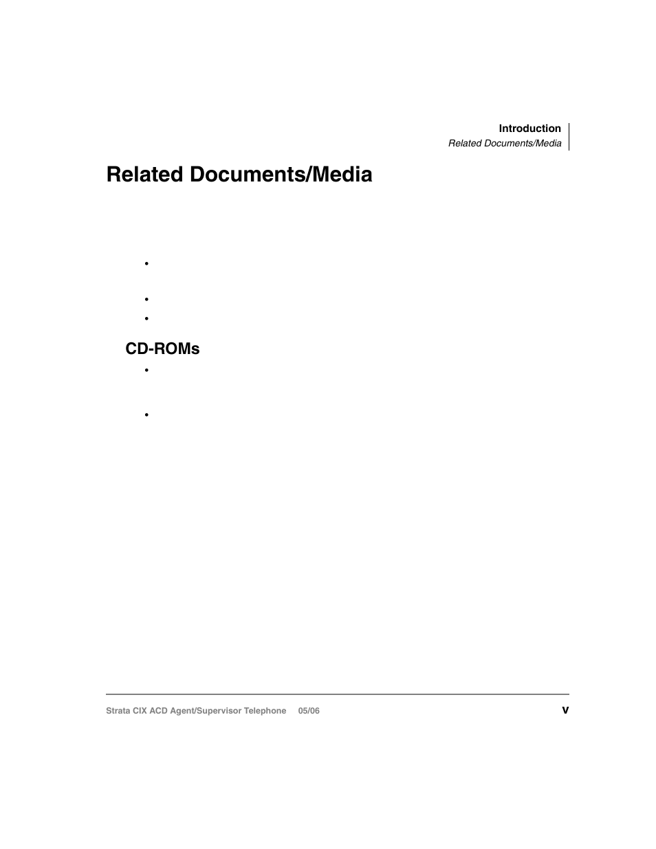 Related documents/media, Cd-roms | Toshiba Strata CIX ACD Agent/Supervisor Telephone CIX-SG-CCACD-VB User Manual | Page 9 / 38