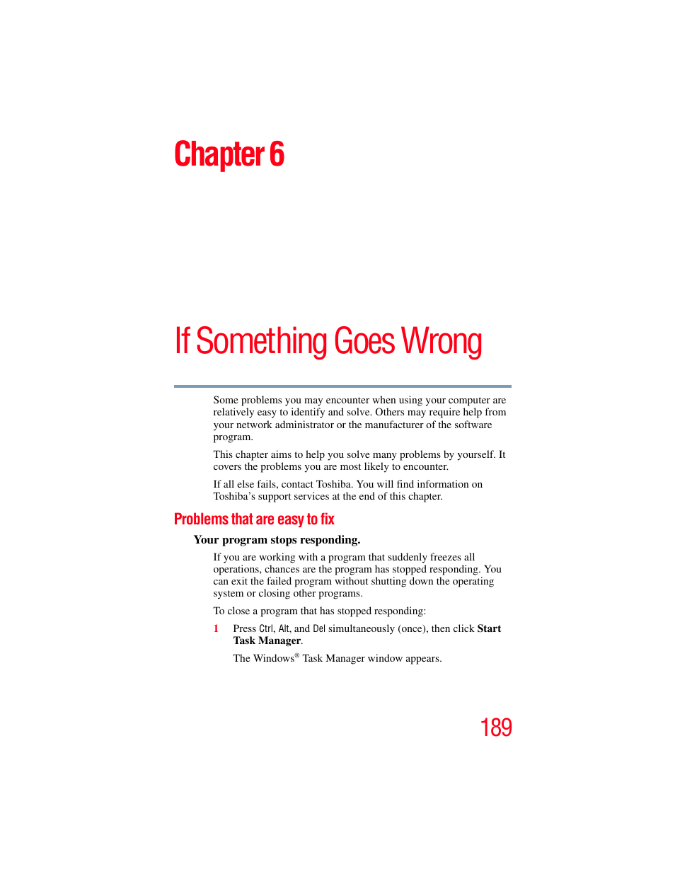 Chapter 6: if something goes wrong, Problems that are easy to fix, Shiba, see | If something, If something goes wrong, Chapter 6 | Toshiba SATELLITE M500 User Manual | Page 189 / 258