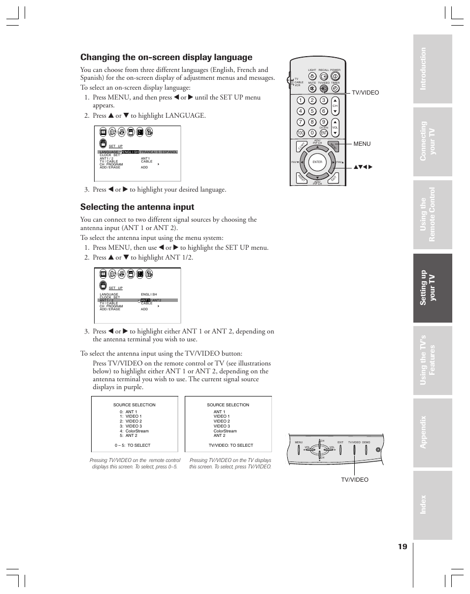 Changing the on-screen display language, Selecting the antenna input, Press x or • to highlight your desired language | Menu yzx • tv/video, Tv/video | Toshiba 43A61 User Manual | Page 19 / 51