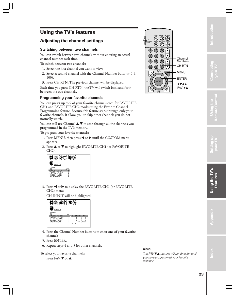 Using the tv's features, Adjusting the channels settings, Using the tv’s features | Adjusting the channel settings, Switching between two channels, Programming your favorite channels, Channel numbers yzx • fav zy menu enter ch rtn | Toshiba 43A61 User Manual | Page 23 / 51