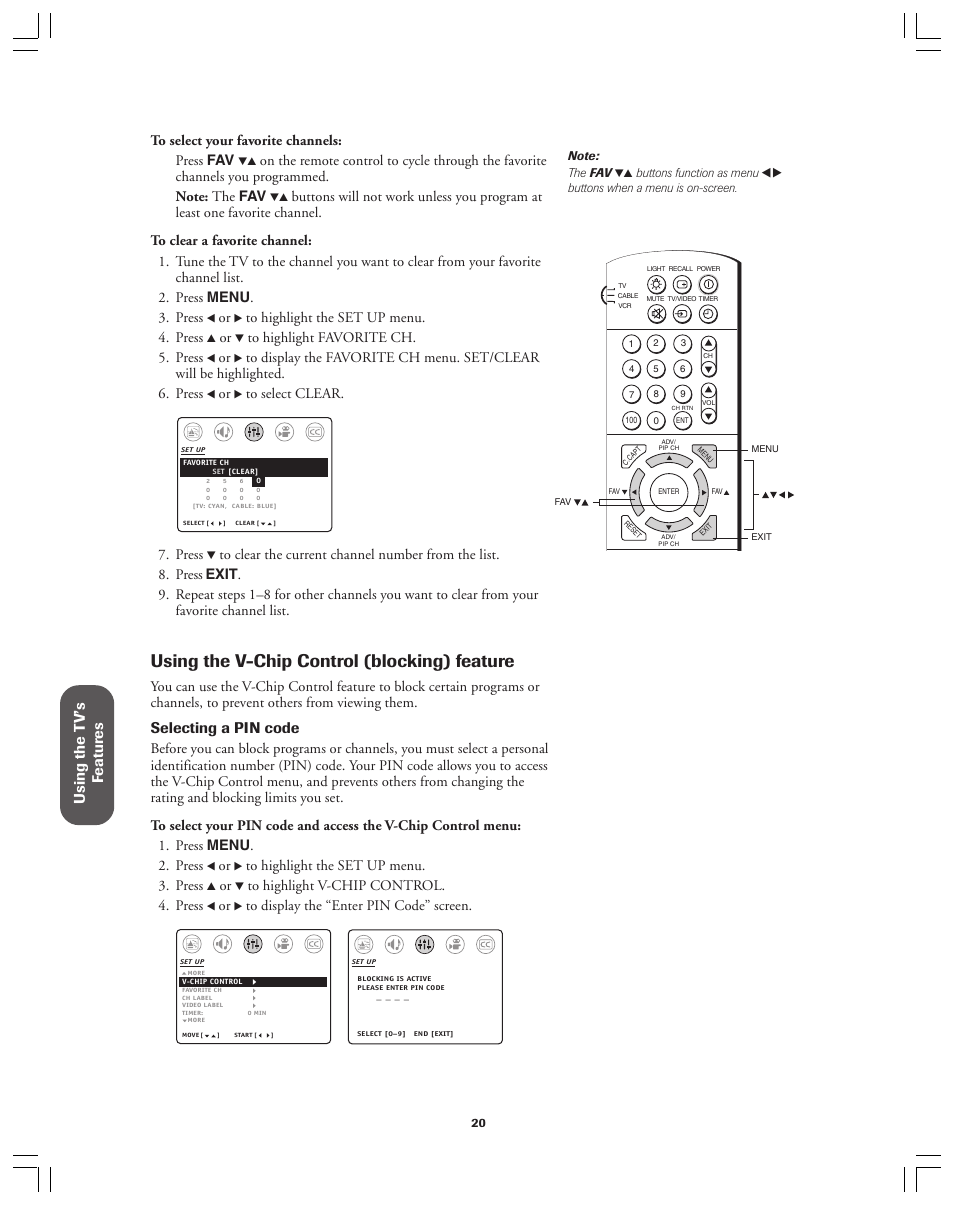 V-chip, Using the v-chip control (blocking) feature, Using the t v’s f eatur es | Selecting a pin code, Press | Toshiba 36AF12 User Manual | Page 20 / 41