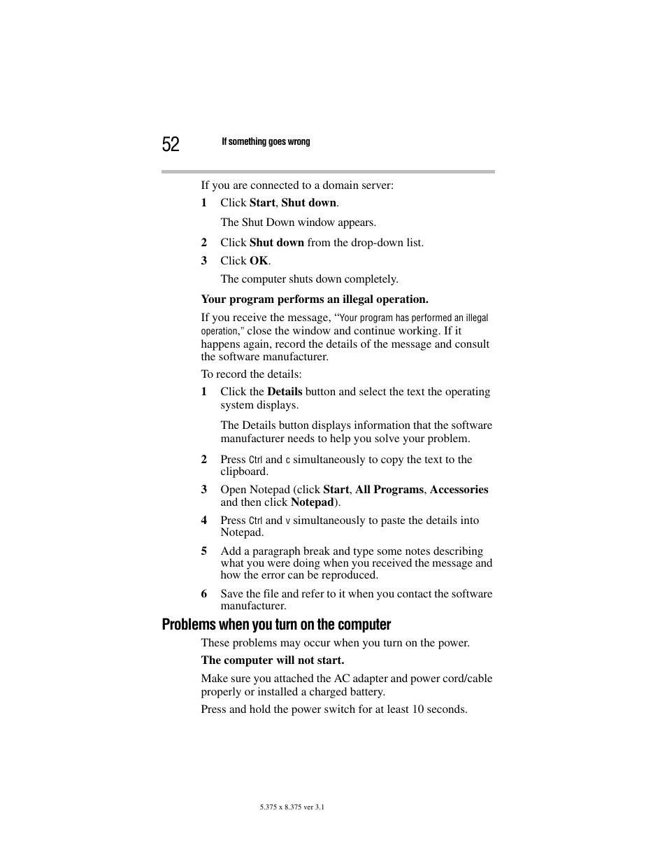 Problems when you turn on the computer | Toshiba Satellite A100/A105 User Manual | Page 52 / 72