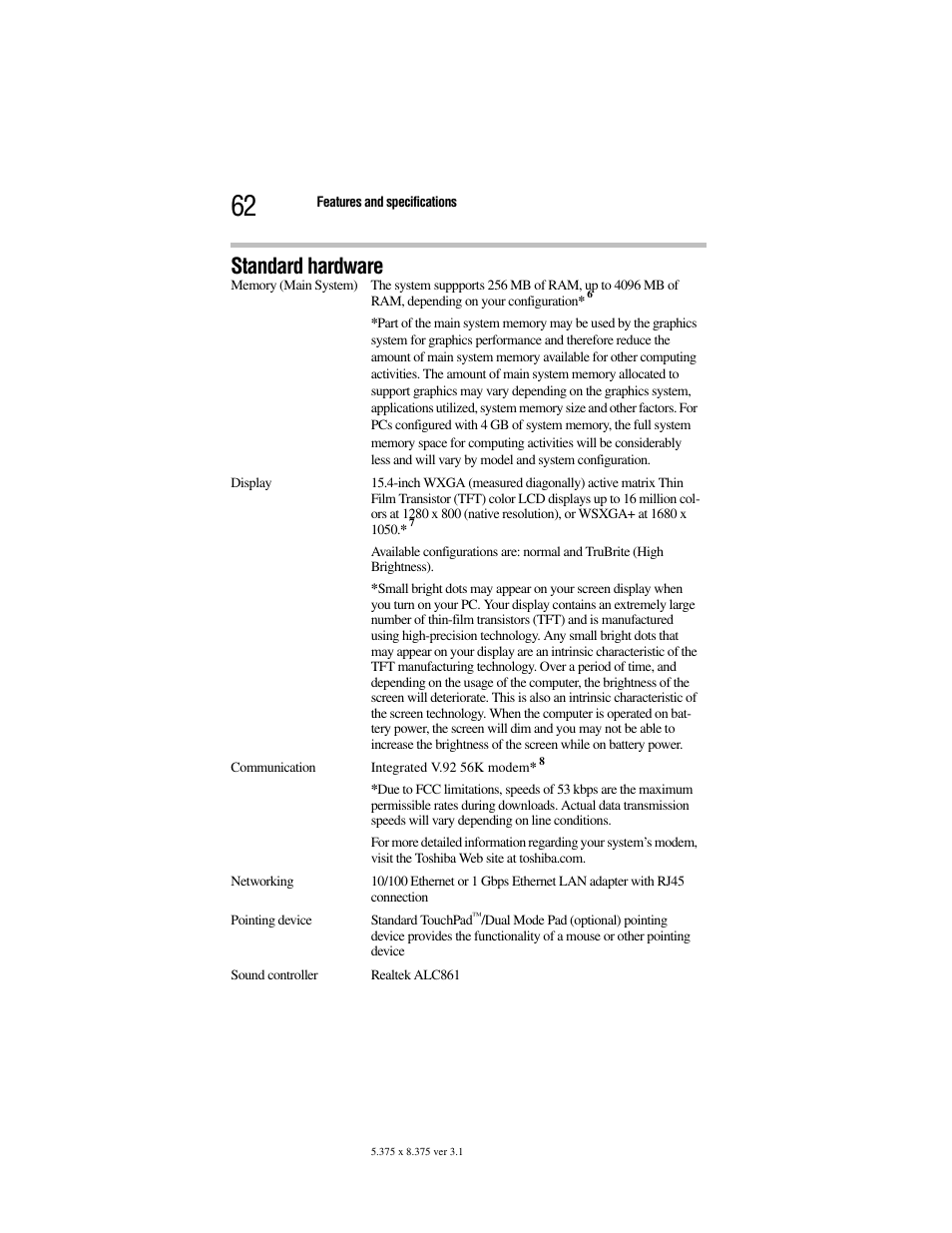 Standard hardware | Toshiba Satellite A100/A105 User Manual | Page 62 / 72