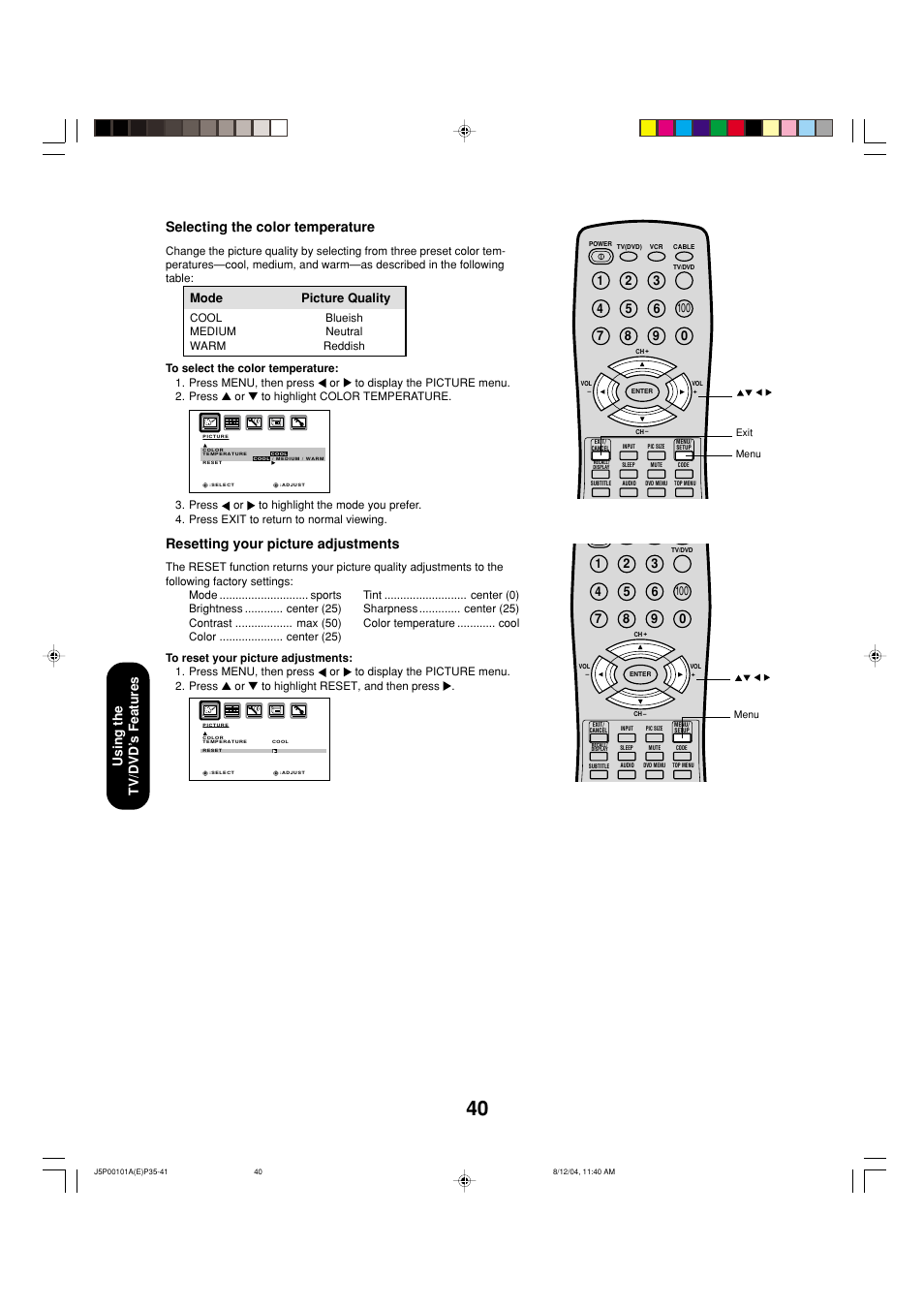 Selecting the color temperature, Resetting your picture adjustments, Mode picture quality | Using the tv/dvd ’s features | Toshiba 23HLV84 User Manual | Page 40 / 68