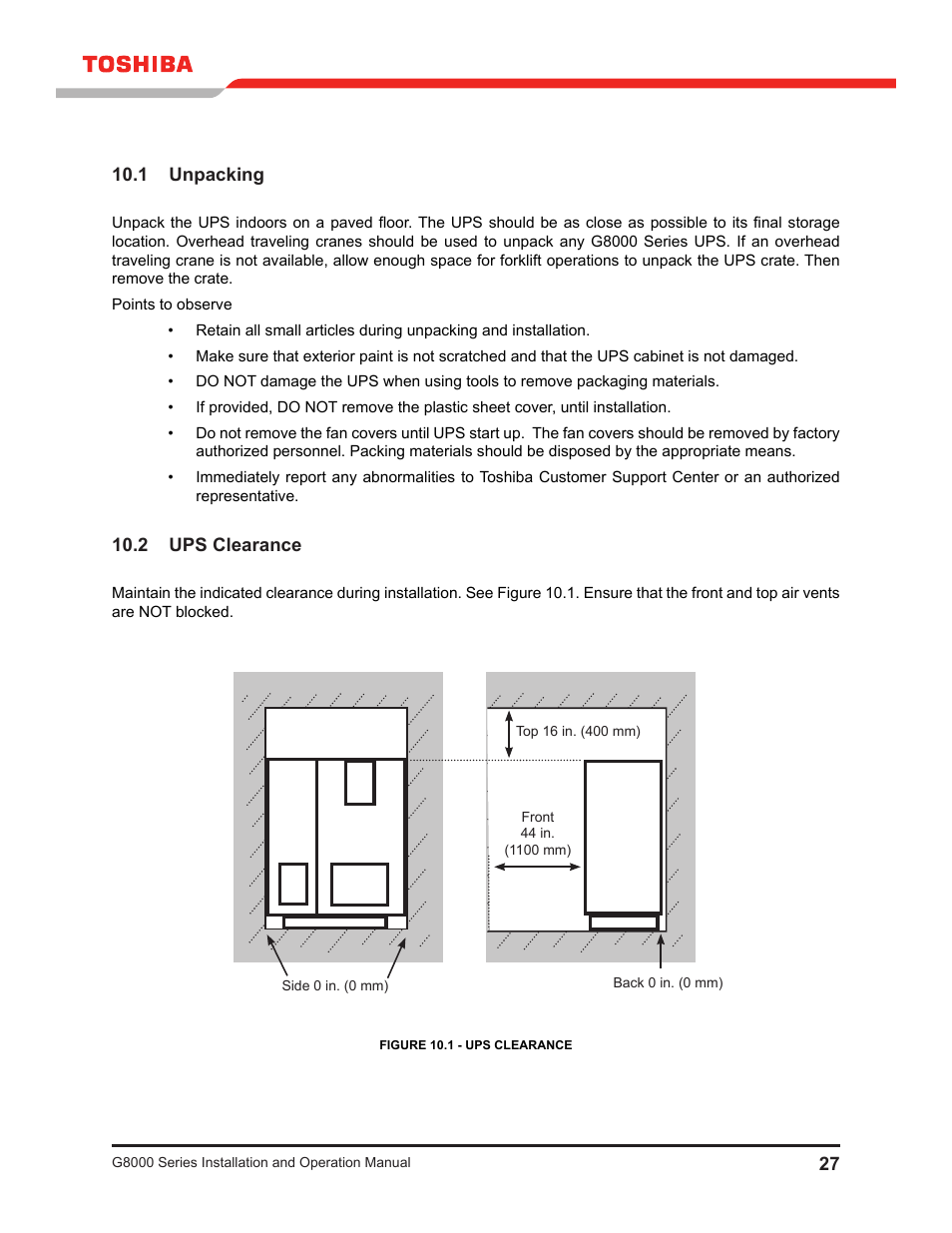 1 unpacking, 2 ups clearance, 1 unpacking 10.2 ups clearance | Toshiba G8000 User Manual | Page 35 / 79