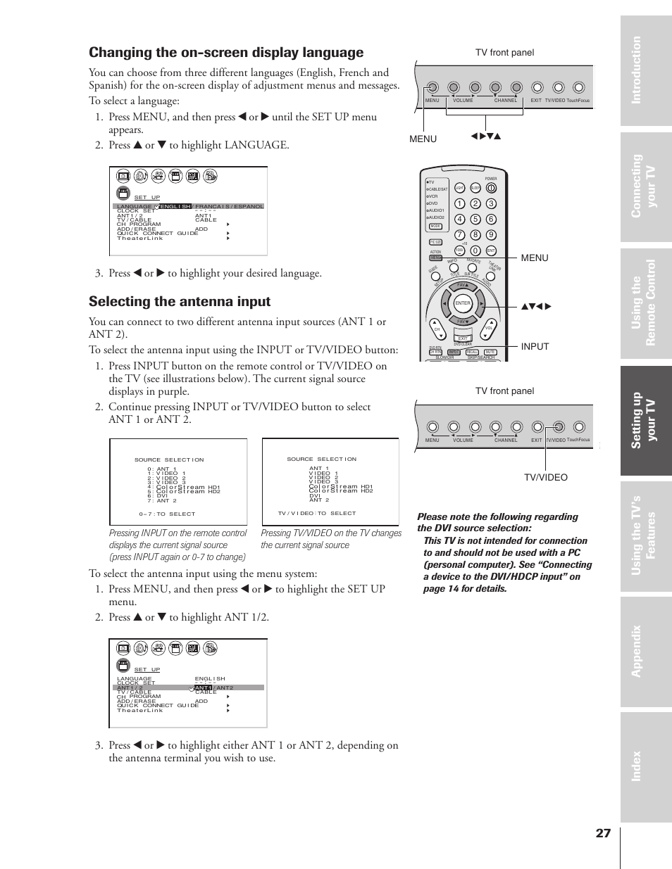 Changing the on-screen display language, Selecting the antenna input, Press x or • to highlight your desired language | Menu x •zy menu yzx • input tv front panel, Tv/video tv front panel | Toshiba 46HX83 User Manual | Page 27 / 76