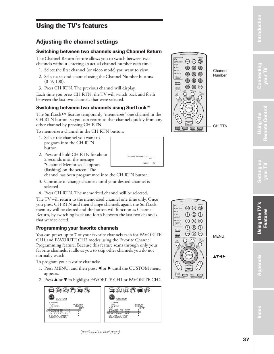 Using the tv’s features, Adjusting the channel settings, Switching between two channels using surflock | Programming your favorite channels, Continued on next page), Channel number ch rtn menu yzx | Toshiba 46HX83 User Manual | Page 37 / 76