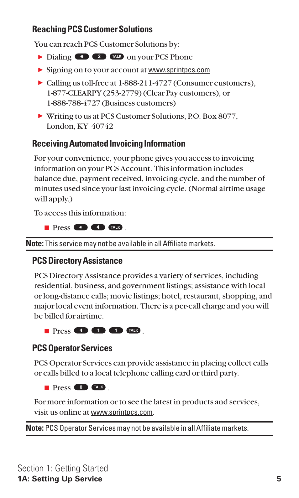 Reaching pcs customer solutions, Receiving automated invoicing information, Pcs directory assistance | Pcs operator services, You can reach pcs customer solutions by, Dialing on your pcs phone, Signing on to y our account at, Press | Toshiba VM4050 User Manual | Page 16 / 249