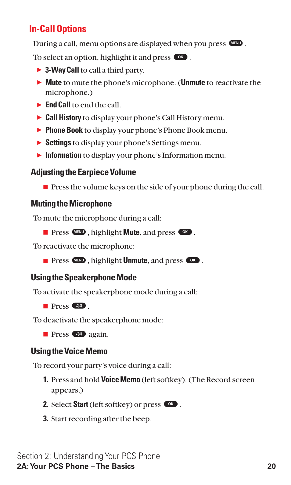 In-call options, Adjusting the earpiece volume, Muting the microphone | Using the speakerphone mode, Way call to call a third party, End call to end the call, Phone book to display your phone’s phone book menu, Settings to display your phone’s settings menu, Press , highlight unmute , and press, Press . to deactivate the speakerphone mode | Toshiba VM4050 User Manual | Page 31 / 249