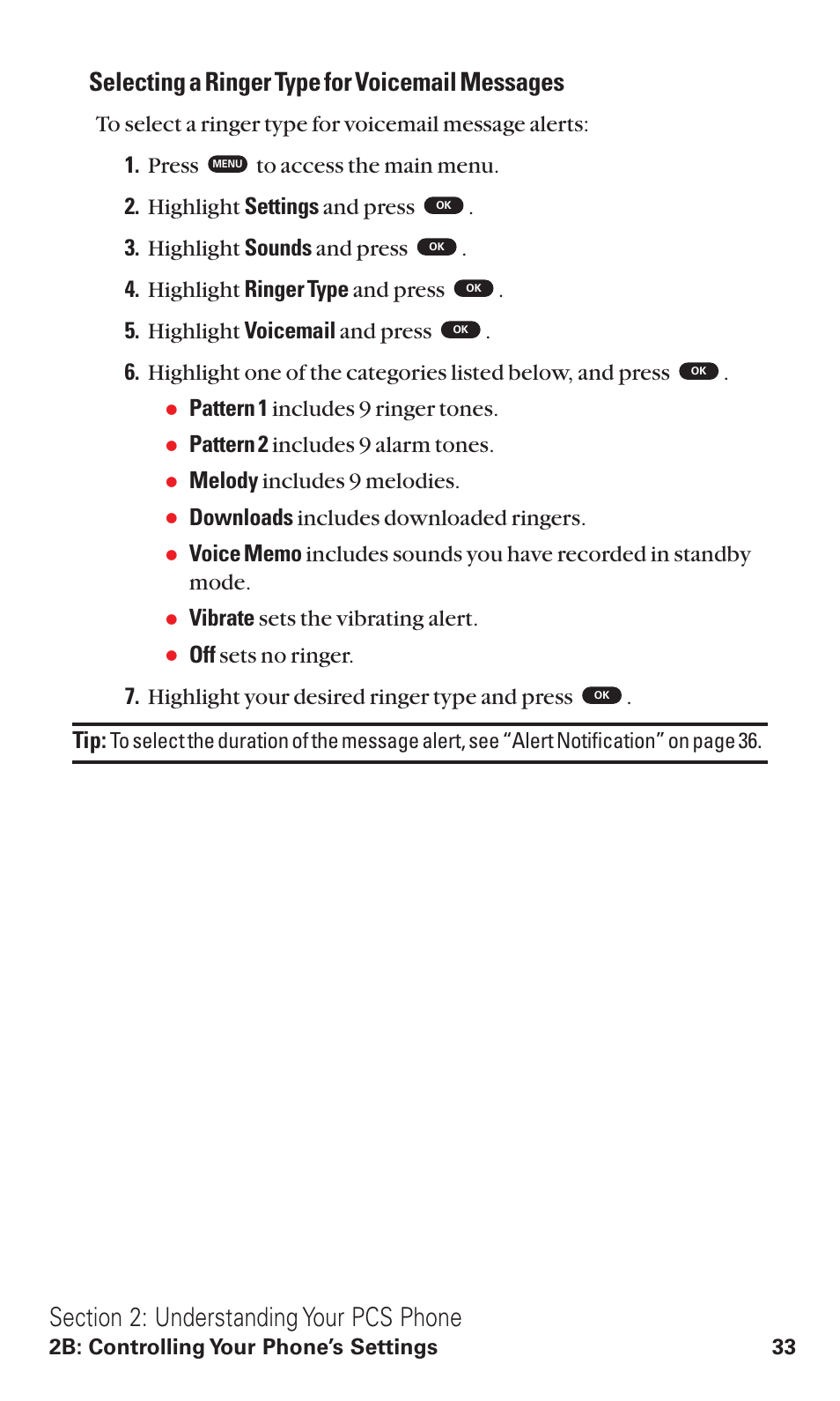 Selecting a ringer type for voicemail messages, Pattern 1 includes 9 ringer tones, Pattern 2 includes 9 alarm tones | Melody includes 9 melodies, Downloads includes downloaded ringers, Vibrate sets the vibrating alert | Toshiba VM4050 User Manual | Page 44 / 249