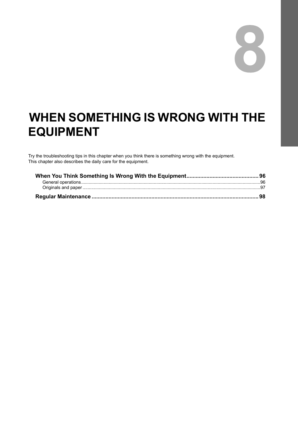 When something is wrong with the equipment, Chapter 8 | Toshiba E-STUDIO 755 User Manual | Page 97 / 104