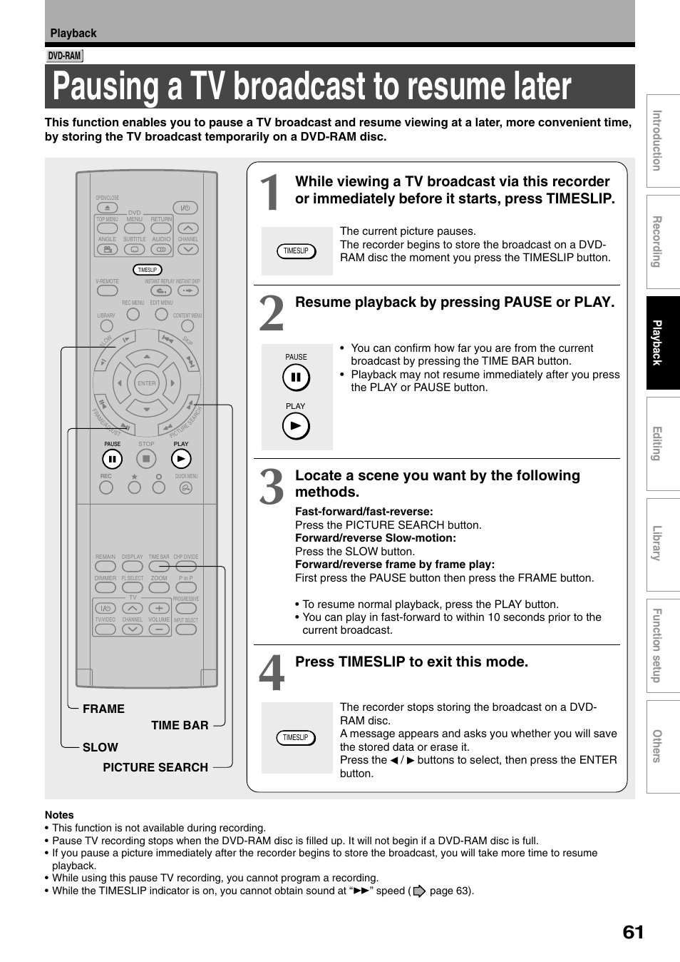 Pausing a tv broadcast to resume later, Resume playback by pressing pause or play, Locate a scene you want by the following methods | Press timeslip to exit this mode | Toshiba D-R1SU User Manual | Page 61 / 144