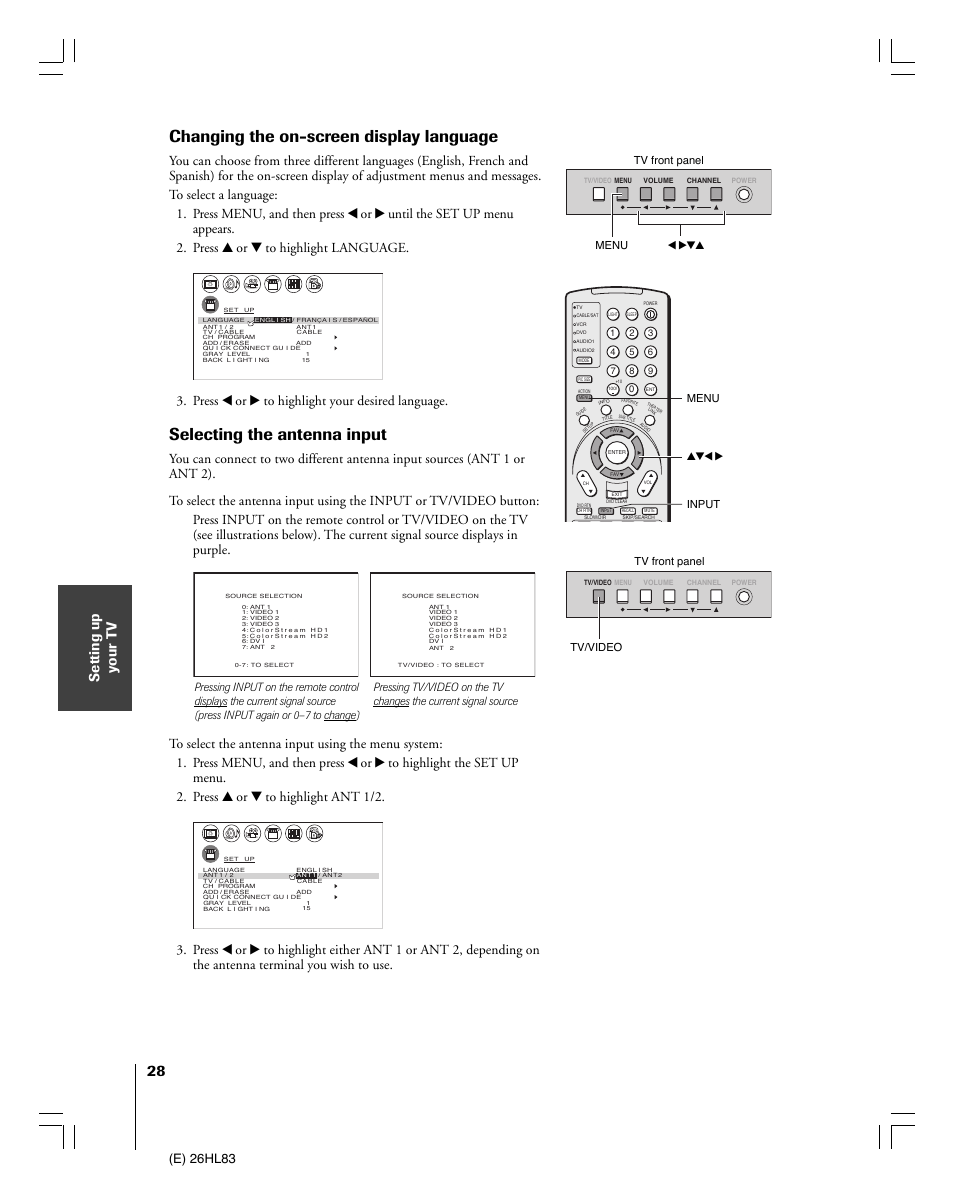 Changing the on-screen display language, Selecting the antenna input, Setting up y our t v | E) 26hl83, Press x or • to highlight your desired language, Menu yzx • input, Tv/video, Menu x •zy tv front panel, Tv front panel | Toshiba 26HL83 User Manual | Page 28 / 66