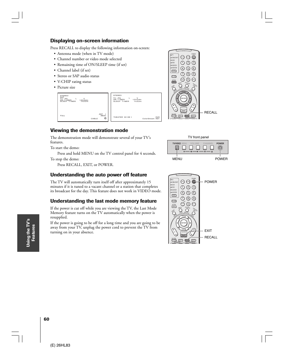 Displaying on-screen information, Viewing the demonstration mode, Understanding the auto power off feature | Using the t v’s f eatur es, E) 26hl83, Menu tv front panel exit, Power recall power, Recall | Toshiba 26HL83 User Manual | Page 60 / 66