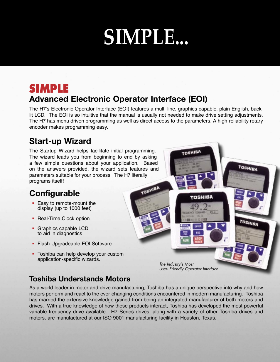 Simple, Advanced electronic operator interface (eoi), Start-up wizard | Configurable, Toshiba understands motors | Toshiba Adjustable Speed Drive H7 Series User Manual | Page 4 / 8