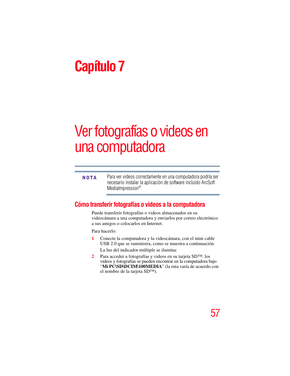 Cómo transferir fotografías o videos a la, Computadora, Ver fotografías o videos en una computadora | Capítulo 7 | Toshiba B10 User Manual | Page 129 / 145