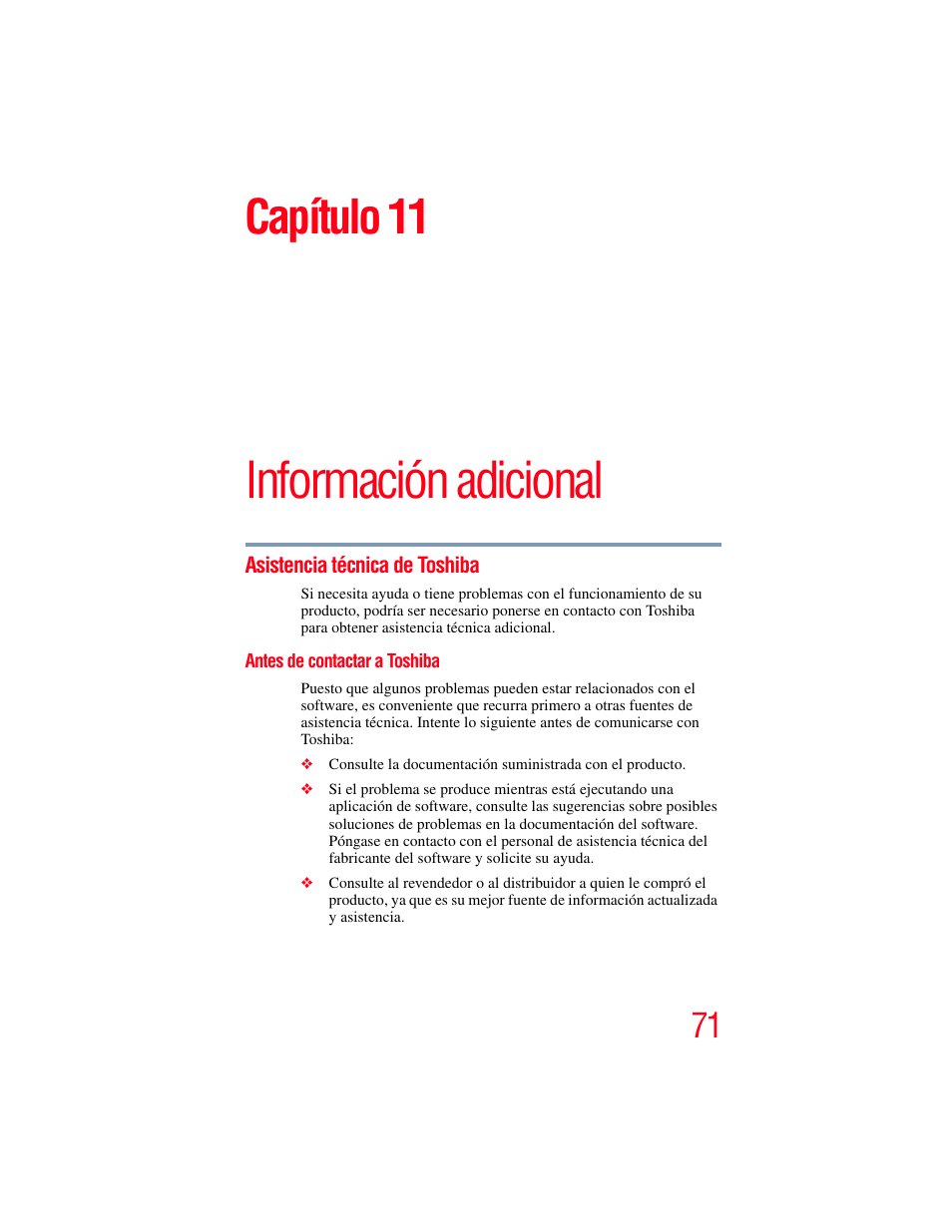 Capítulo 11: información adicional, Asistencia técnica de toshiba, Antes de contactar a toshiba | Información adicional, Capítulo 11 | Toshiba B10 User Manual | Page 143 / 145