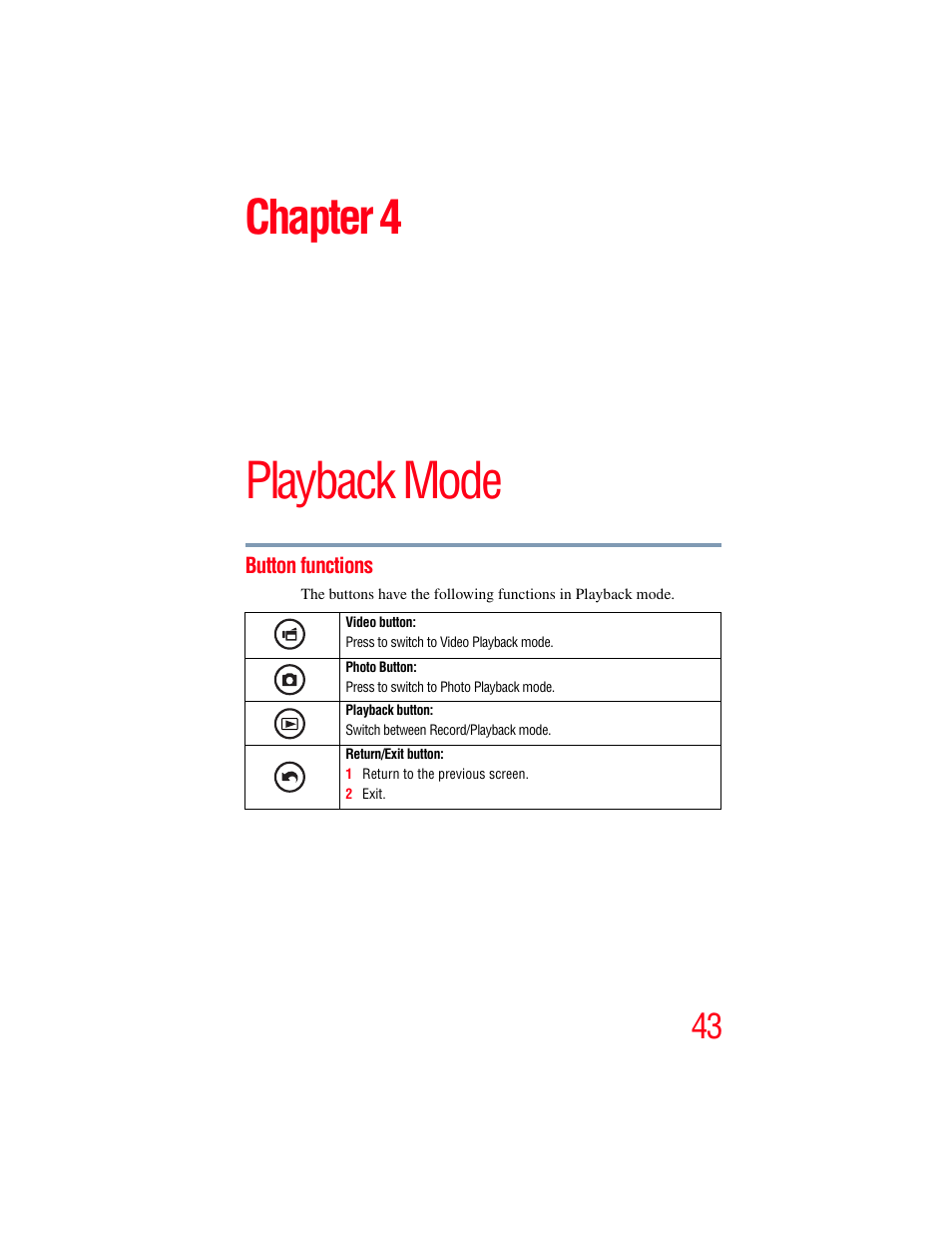 Chapter 4: playback mode, Button functions, Playback mode | Chapter 4 | Toshiba B10 User Manual | Page 43 / 145