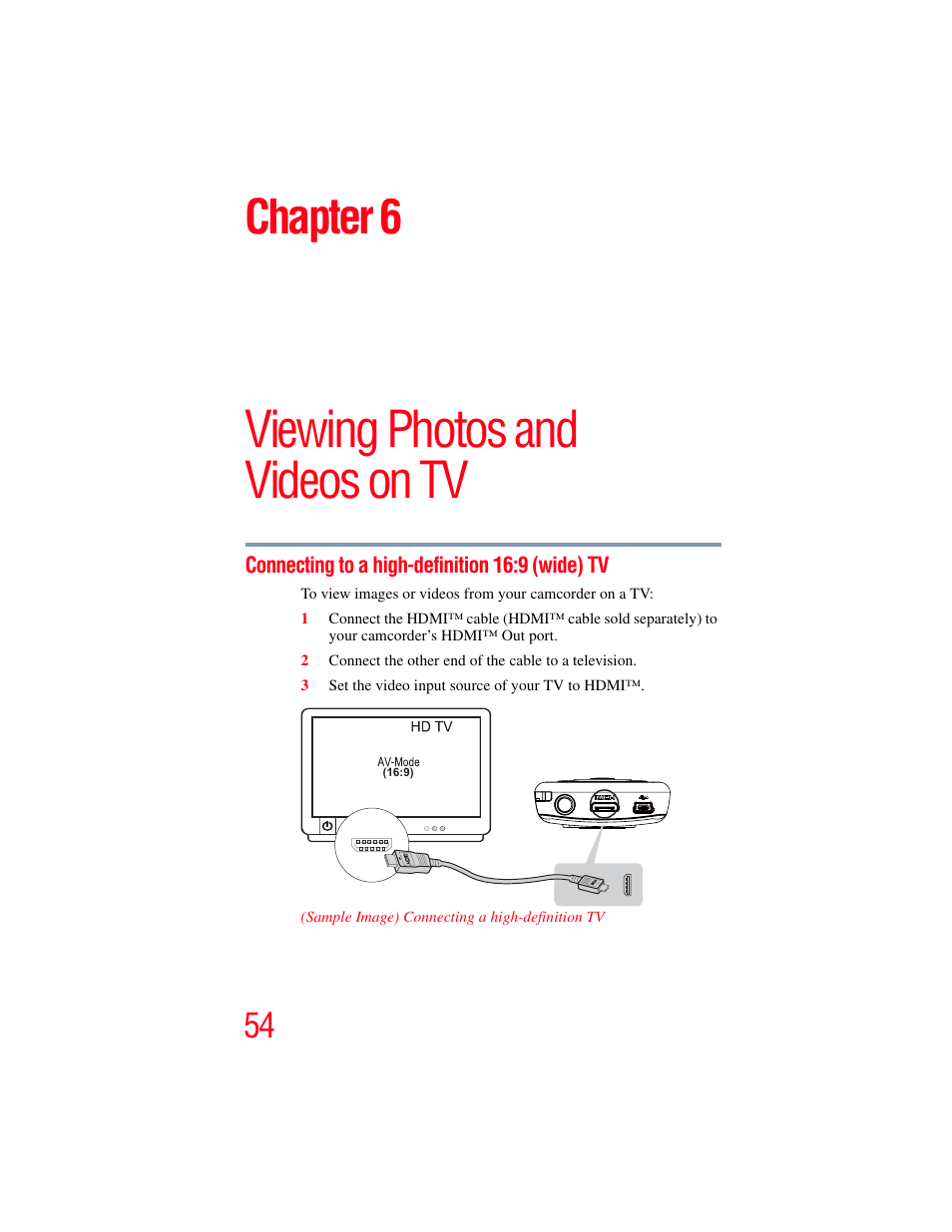 Chapter 6: viewing photos and videos on tv, Connecting to a high-definition 16:9 (wide) tv, Chapter 6: viewing photos and | Videos on tv, Connecting to a high-definition 16:9 (wide), Viewing photos and videos on tv, Chapter 6 | Toshiba B10 User Manual | Page 54 / 145