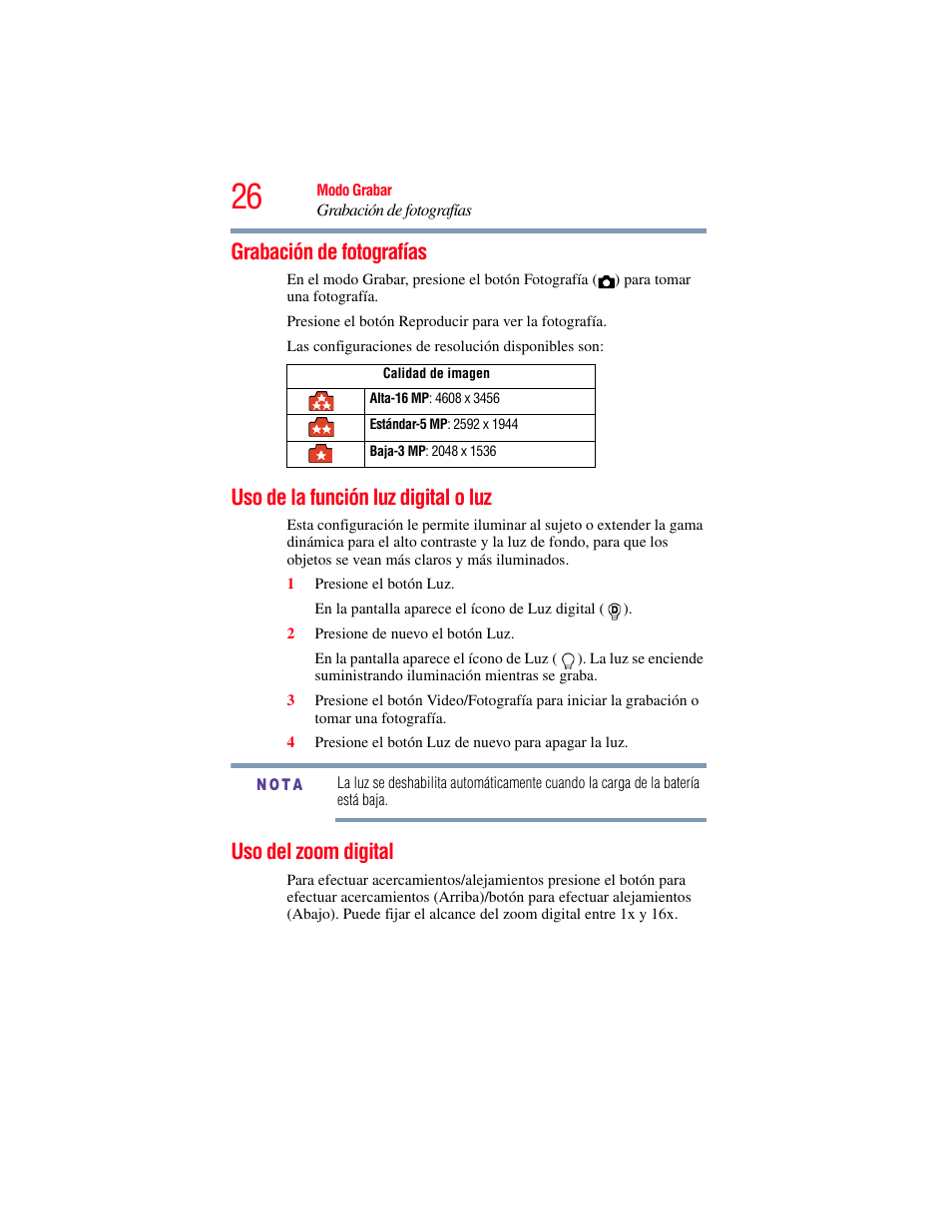Grabación de fotografías, Uso de la función luz digital o luz, Uso del zoom digital | Toshiba B10 User Manual | Page 98 / 145