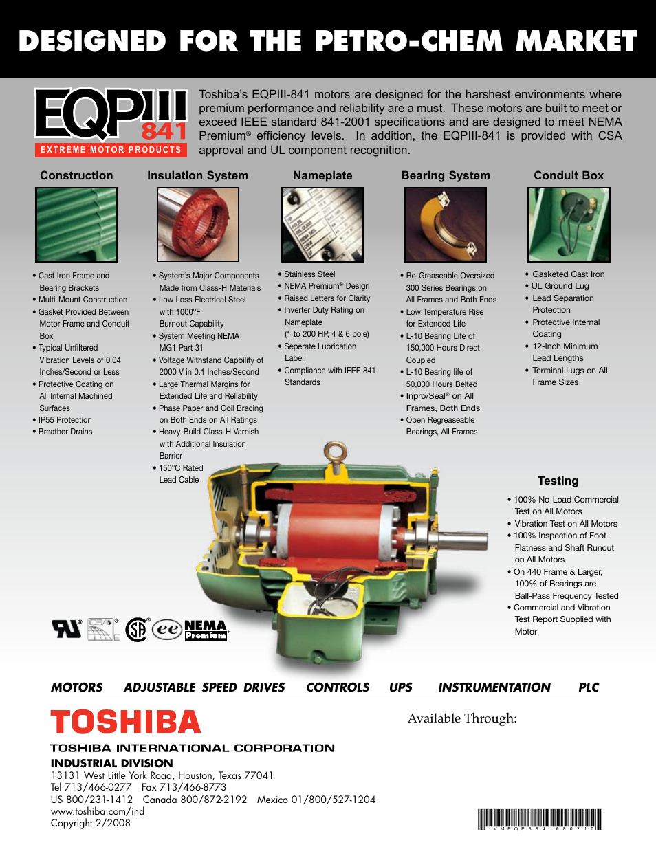 Designed for the petro-chem market, Available through, Conduit box | Bearing system, Insulation system, Construction, Testing | Toshiba Low Voltage Motors EQPIII-841 User Manual | Page 2 / 2