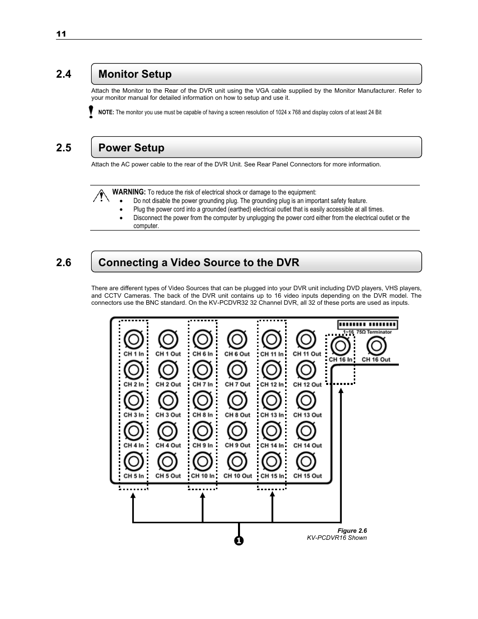 4 monitor setup, 5 power setup, 6 connecting a video source to the dvr | Toshiba KV-PC 8GHO44-88 User Manual | Page 24 / 124