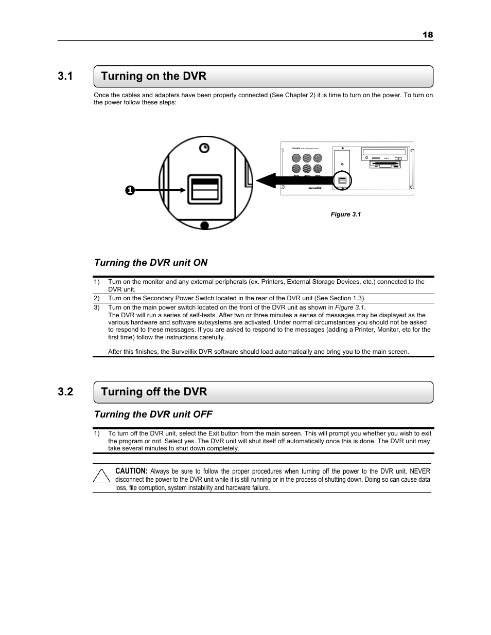 1 turning on the dvr, 2 turning off the dvr, Turning the dvr unit on | Turning the dvr unit off | Toshiba KV-PC 8GHO44-88 User Manual | Page 31 / 124