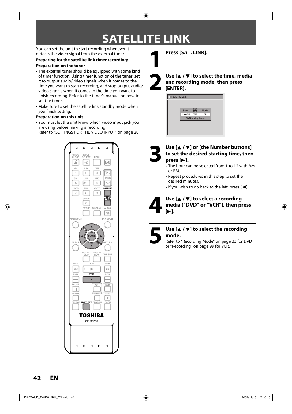 Satellite link, 42 en 42 en, Press [sat. link | Use [ k / l ] to select the recording mode | Toshiba DVD Video Recorder / Video Cassette Recorder D-VR610KU User Manual | Page 42 / 126