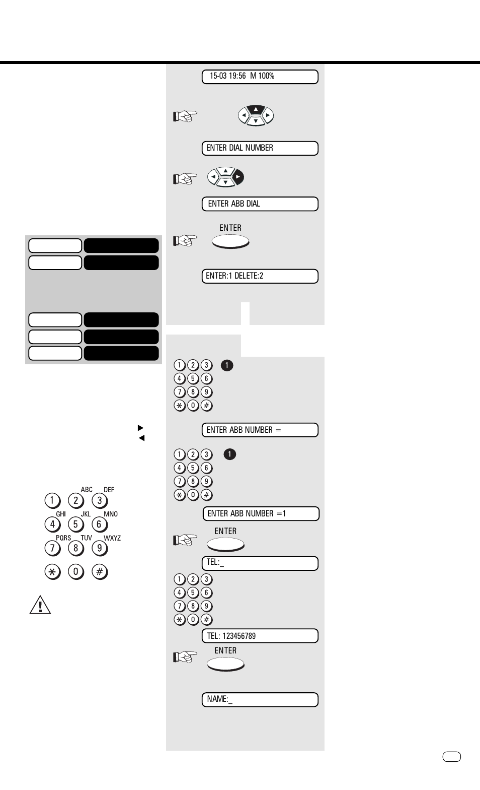 Store numbers, Alphabet dial memory, Saving the fax numbers | Please refer to, Go to b, Go to a | Toshiba TF 610 User Manual | Page 43 / 79
