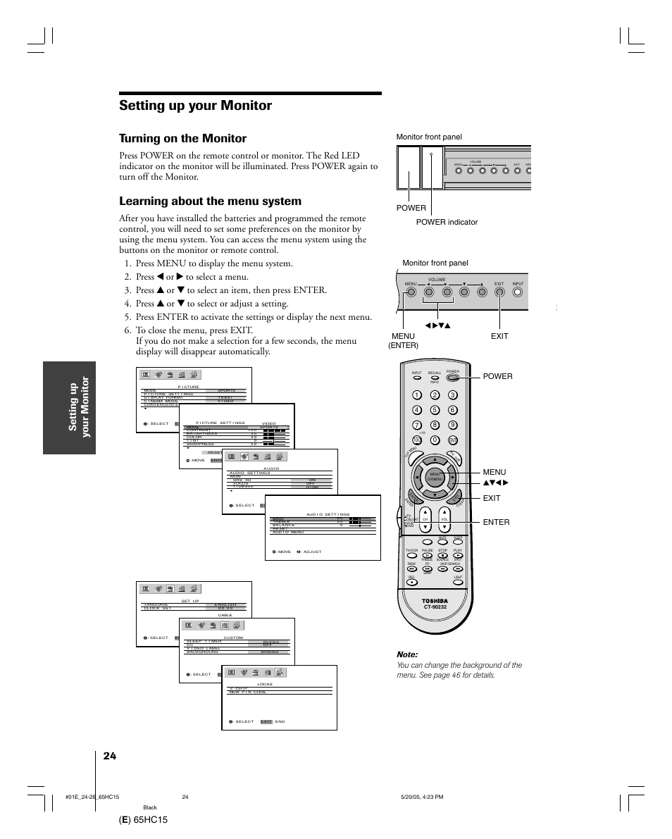 Setting up your monitor, Turning on the monitor, Learning about the menu system | E ) 65hc15, Power power indicator monitor front panel power | Toshiba 65HC15 User Manual | Page 24 / 52