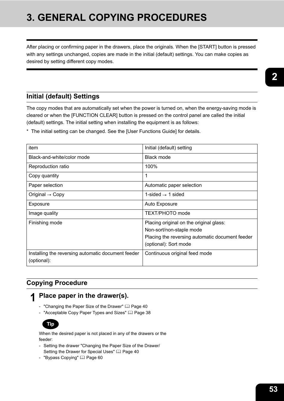 General copying procedures, Initial (default) settings, Copying procedure | Place paper in the drawer(s) | Toshiba E-STUDIO 3511 User Manual | Page 55 / 318