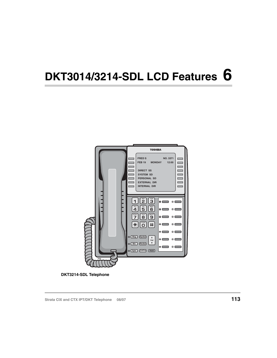 Dkt3014/3214-sdl lcd features 6, Chapter 6 — dkt3014/3214-sdl lcd features, Chapter 6 – dkt3014/3214-sdl lcd features | Toshiba STRATA CIX DKT User Manual | Page 131 / 171