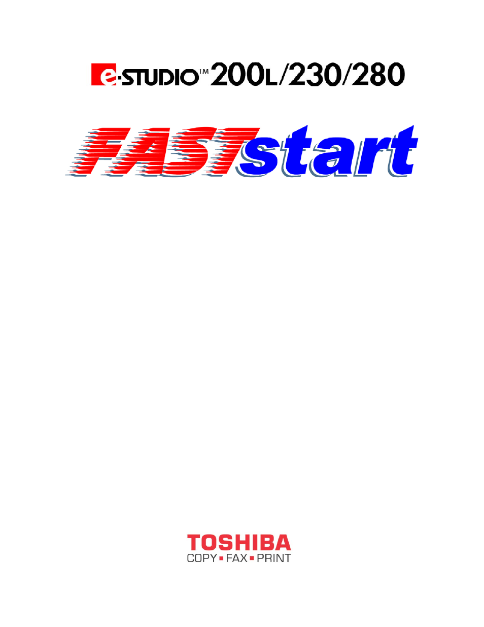 Toshiba Faststart 200L User Manual | 26 pages