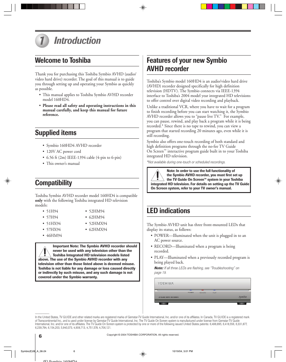 Introduction, Welcome to toshiba, Supplied items | Compatibility, Features of your new symbio avhd recorder, Led indications | Toshiba 160HD4 User Manual | Page 6 / 24