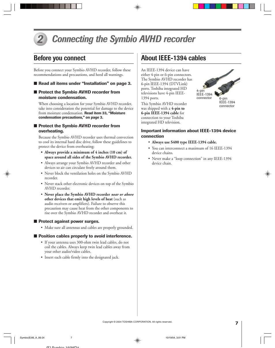 Connecting the symbio avhd recorder, Before you connect, About ieee-1394 cables | Toshiba 160HD4 User Manual | Page 7 / 24