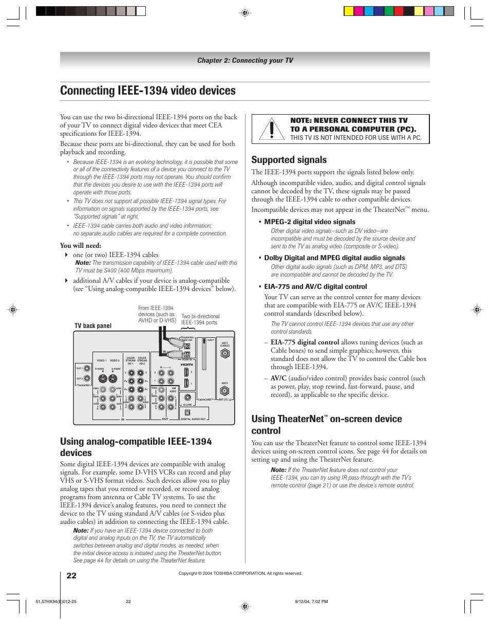 Connecting ieee-1394 video devices, Using analog-compatible ieee-1394 devices, Supported signals | Using theaternet, On-screen device control, You will need: one (or two) ieee-1394 cables, Menu, Chapter 2: connecting your tv, Mpeg-2 digital video signals, Dolby digital and mpeg digital audio signals | Toshiba 51HX94 User Manual | Page 22 / 104