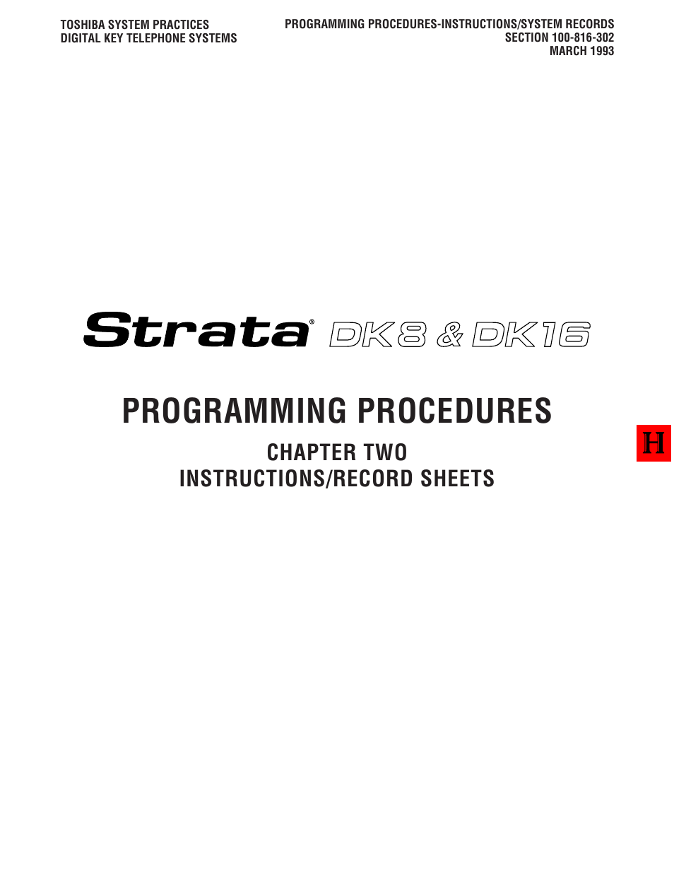 Chapter 2 - instructions/record sheets, Programming procedures, Chapter two instructions/record sheets | Toshiba Strata DK 16 User Manual | Page 21 / 154