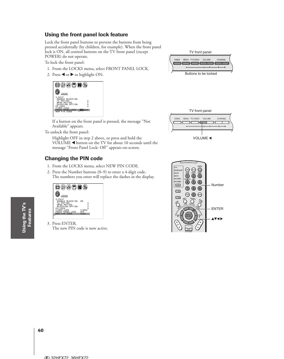 Changing the pin code, Using the front panel lock feature, Press enter. the new pin code is now active | Toshiba 32HFX72 User Manual | Page 40 / 58
