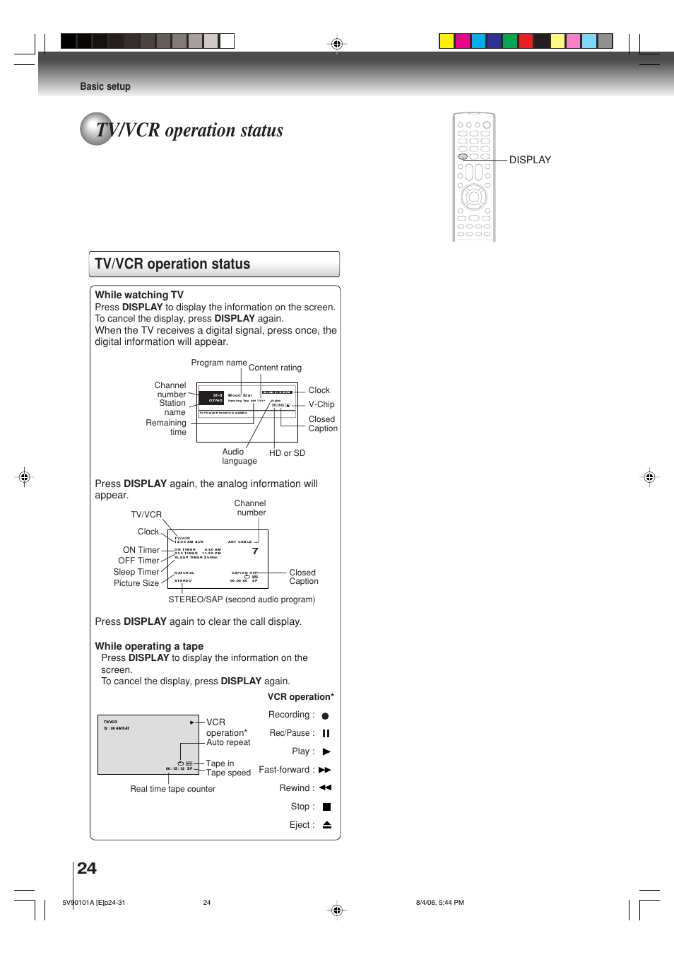 Tv/vcr operation status, Basic setup, Display | While watching tv | Toshiba MW26H82 User Manual | Page 24 / 84