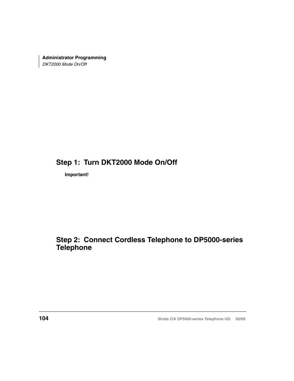 Dkt2000 mode on/off, Step 1: turn dkt2000 mode on/off | Toshiba STRATA DP5000 User Manual | Page 120 / 142