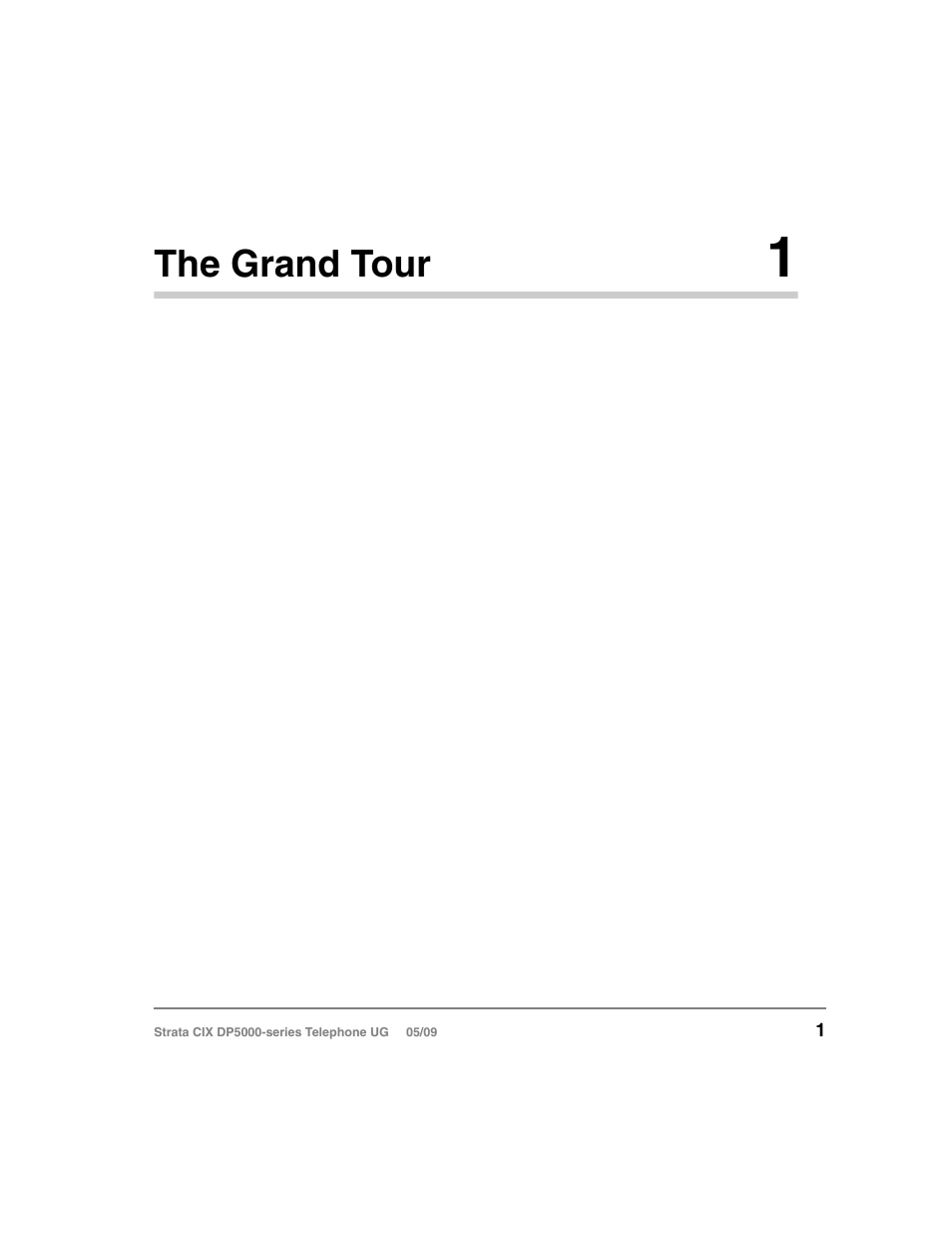 The grand tour 1, Chapter 1 — the grand tour, Chapter 1 – the grand tour p | The grand tour | Toshiba STRATA DP5000 User Manual | Page 17 / 142