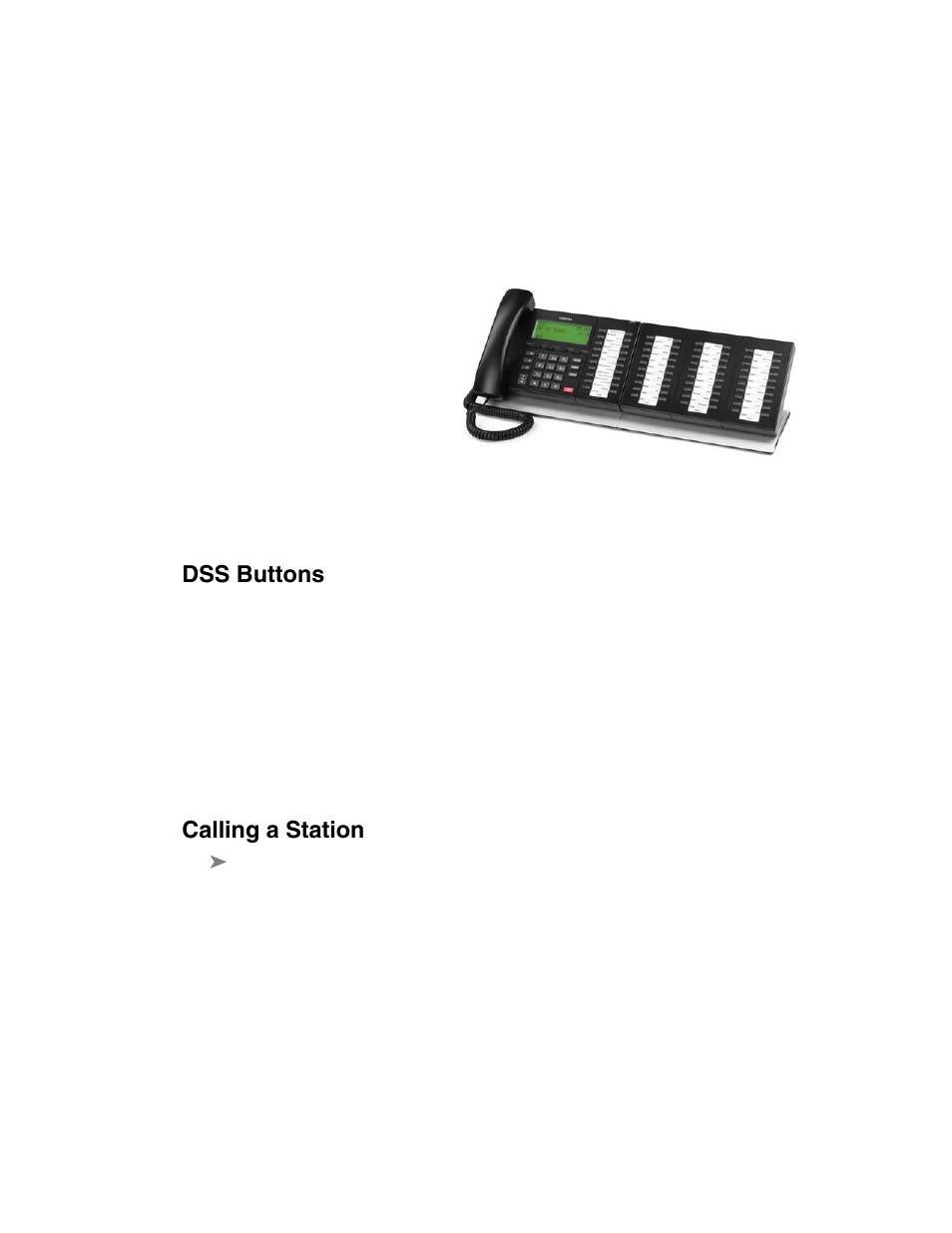 Dss console, Dss buttons, Calling a station | Dss buttons calling a station | Toshiba STRATA DP5000 User Manual | Page 90 / 142