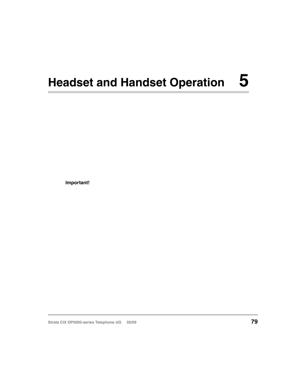 Headset and handset operation 5, Recommended headsets, Headset and handset interactions | Chapter 5 — headset and handset operation, Chapter 5 – headset and handset operation, Headset and handset operation | Toshiba STRATA DP5000 User Manual | Page 95 / 142