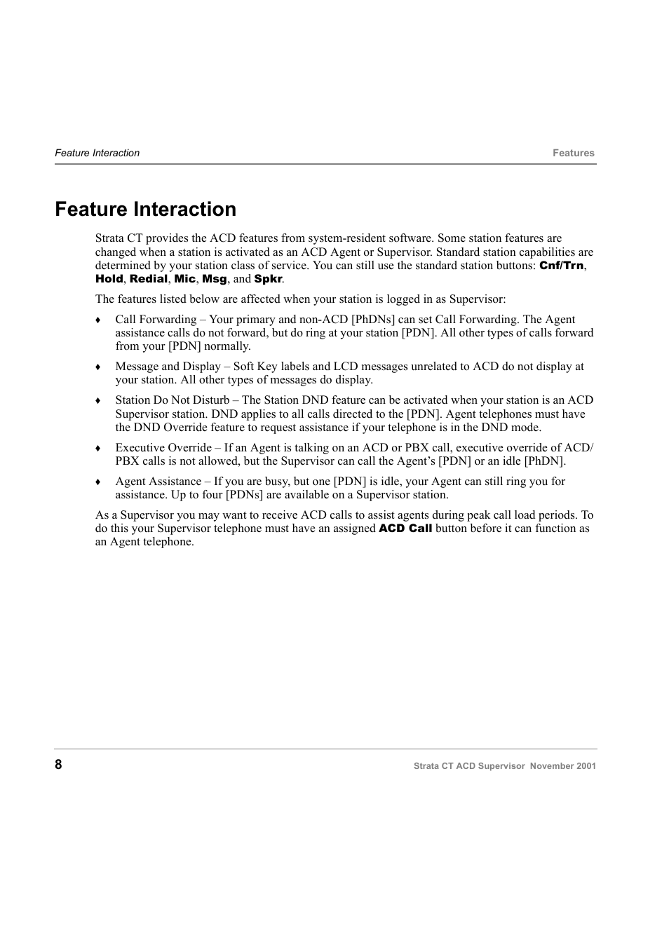Feature interaction | Toshiba Strata CT Digital Business Telephone Solutions User Manual | Page 16 / 41