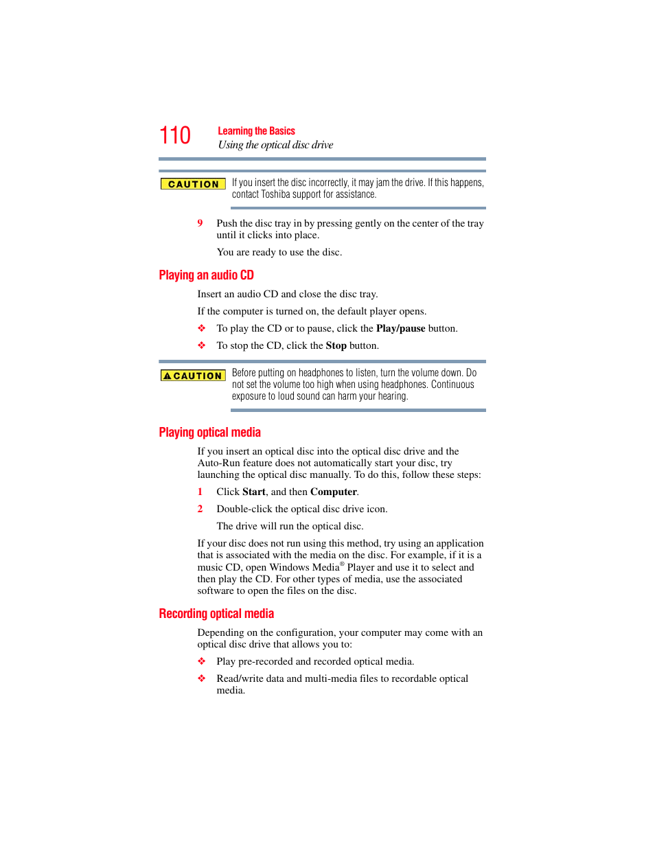 Playing an audio cd, Playing optical media, Recording optical media | Toshiba PORTEGE R700 series User Manual | Page 110 / 246