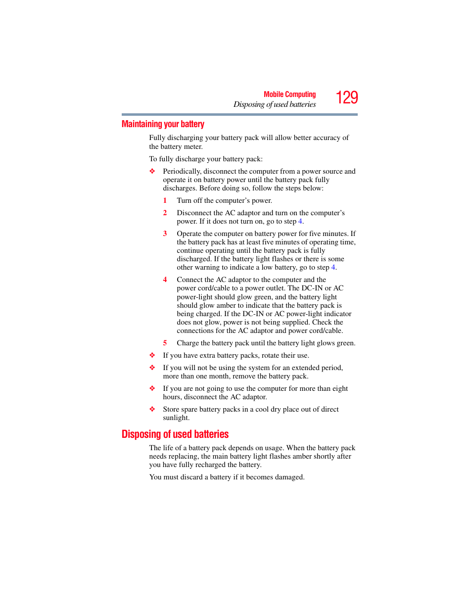 Maintaining your battery, Disposing of used batteries, Maintaining your battery” on | Toshiba PORTEGE R700 series User Manual | Page 129 / 246