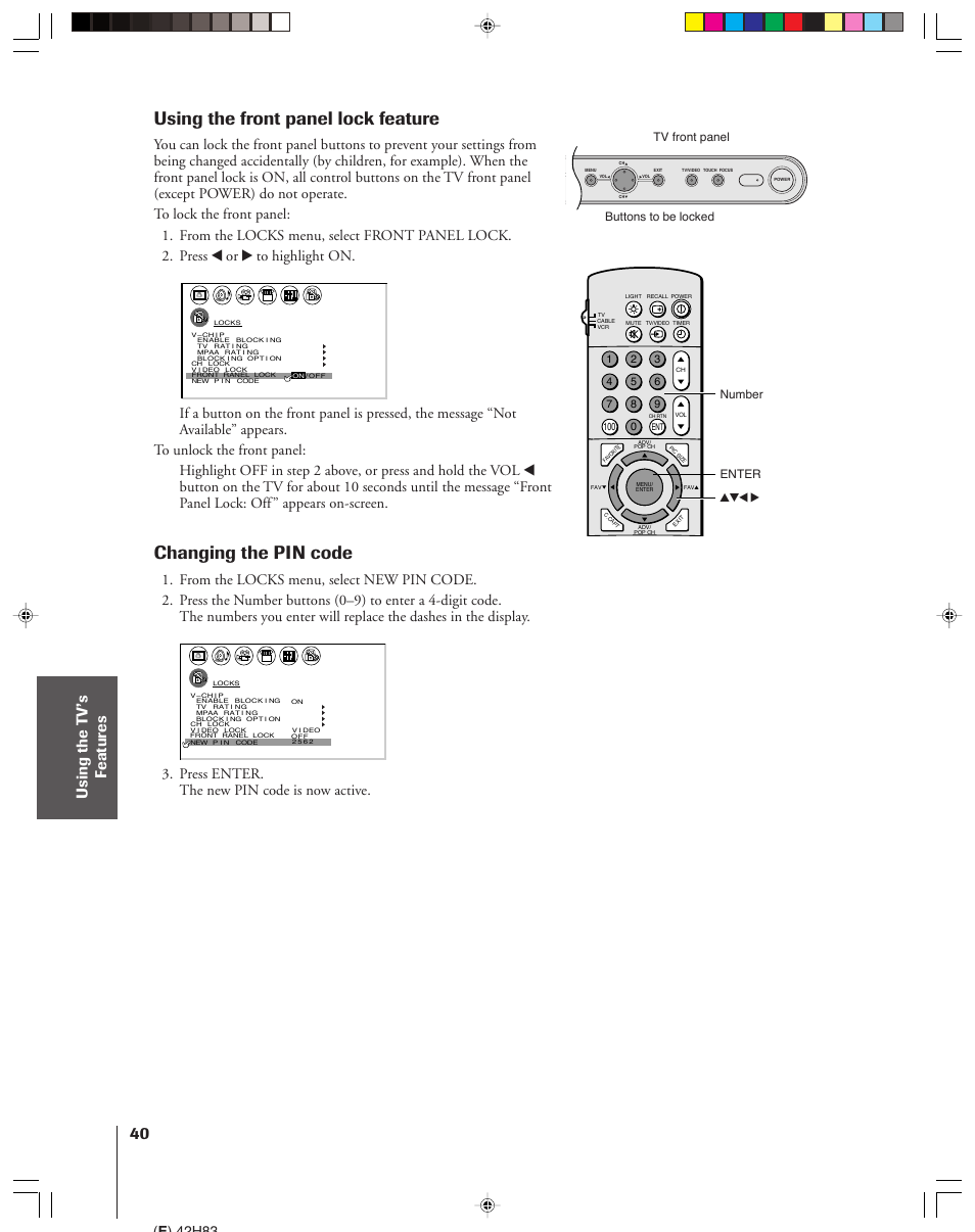 Front panel lock / changing pin code, Using the front panel lock feature, Changing the pin code | Press enter. the new pin code is now active, E ) 42h83, Enter number buttons to be locked tv front panel | Toshiba 42H83 User Manual | Page 40 / 59