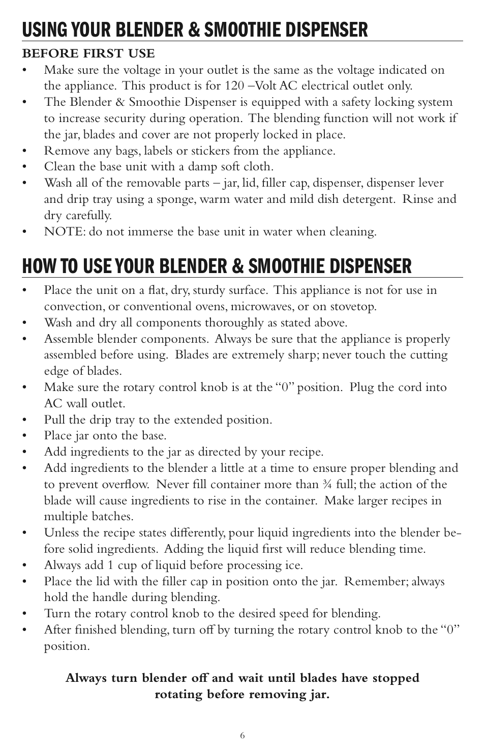 Using your blender & smoothie dispenser, How to use your blender & smoothie dispenser | Taylor AB-1000-BL User Manual | Page 6 / 12