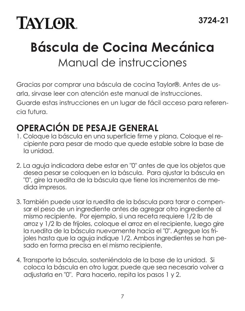 Báscula de cocina mecánica, Manual de instrucciones, Operación de pesaje general | Taylor 3724-21 User Manual | Page 7 / 9