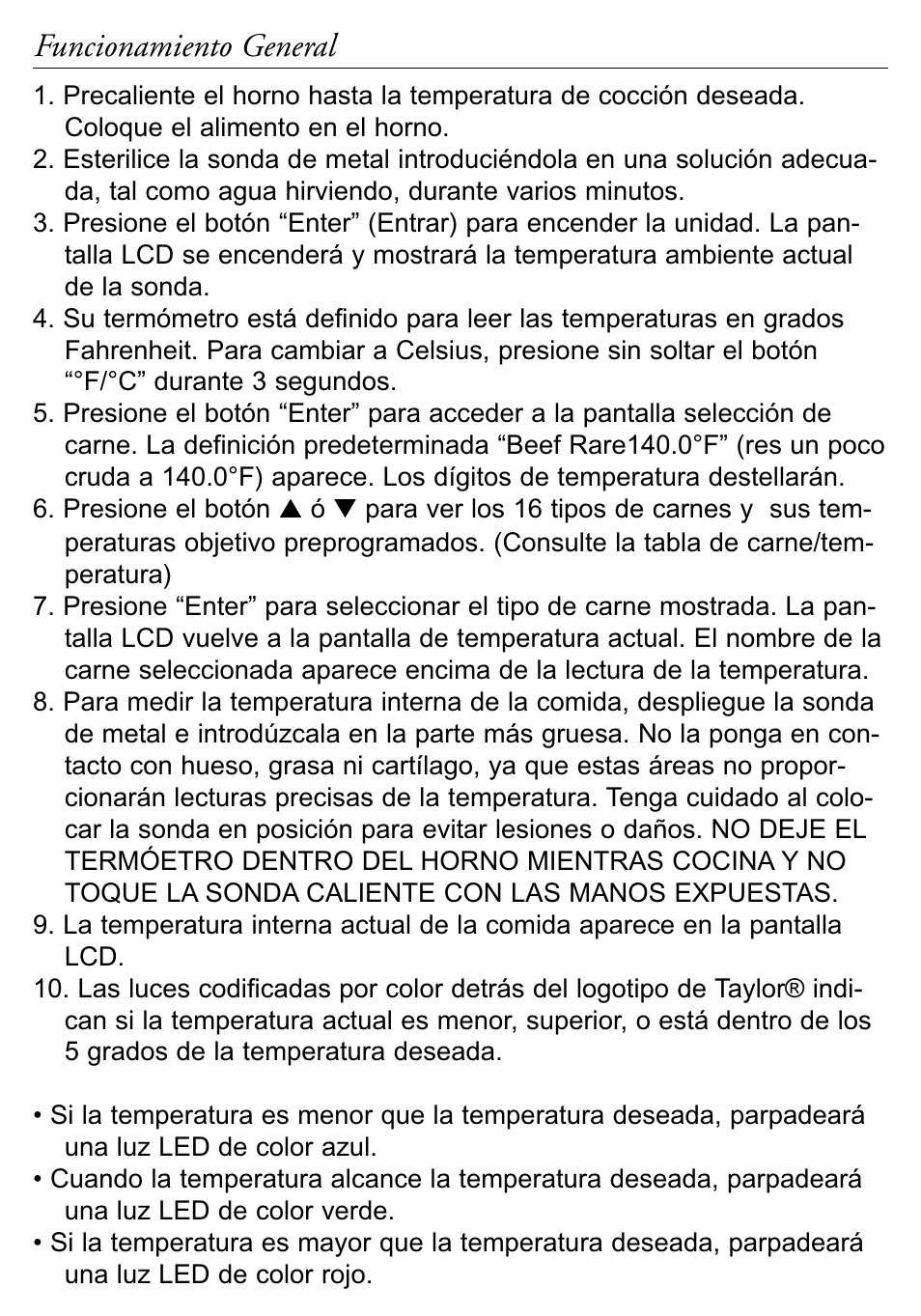 Funcionamiento general | Taylor 518 User Manual | Page 16 / 20